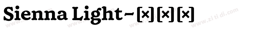 Sienna Light字体转换